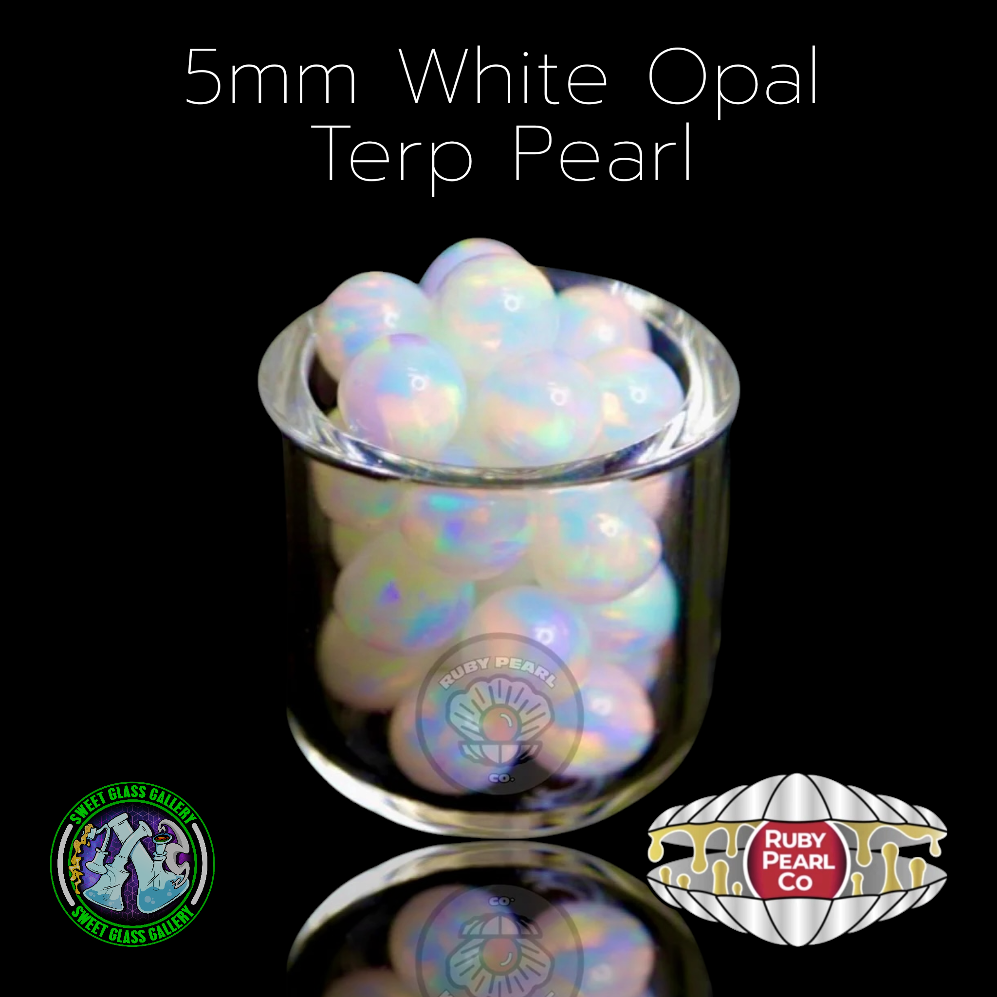 Ruby Pearl Co - Terp Pearl - Opal 5mm - White
