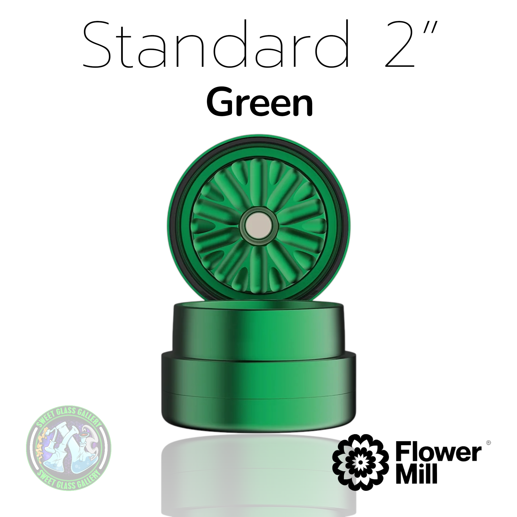Flower Mill - Standard Series 2” - Green