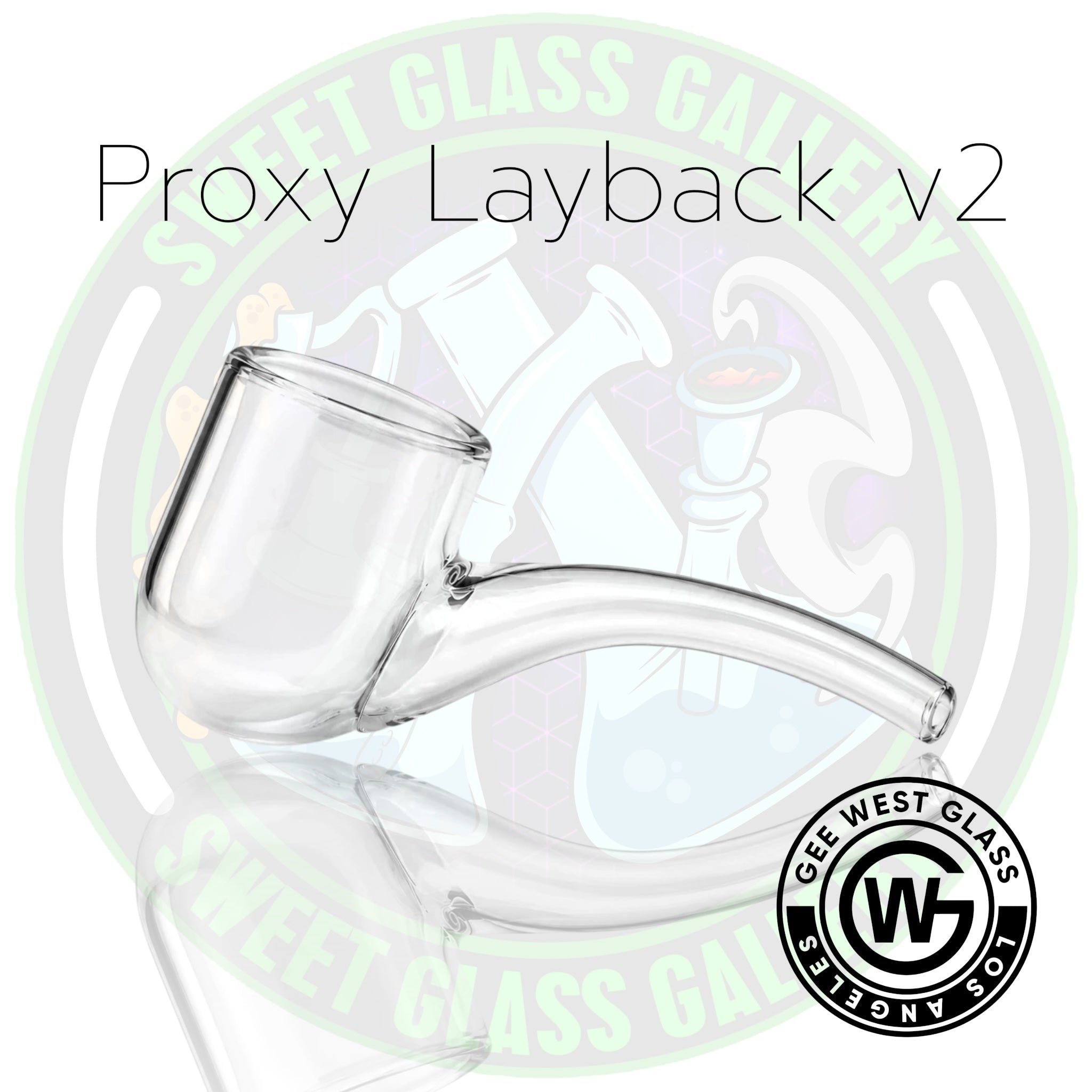 GeeWest Glass - Proxy Attachment - Layback v2