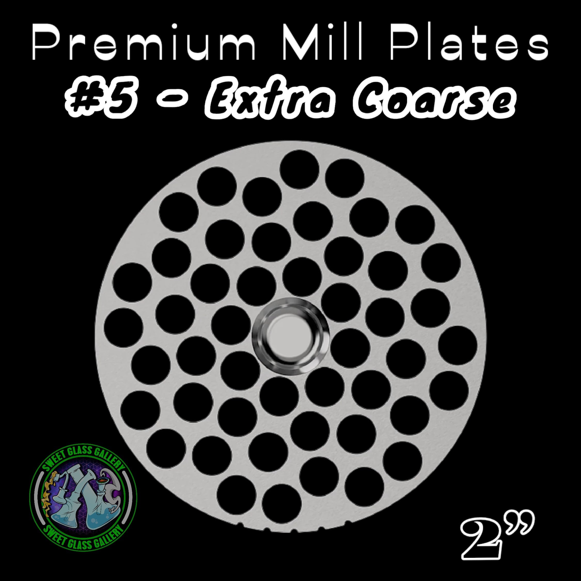 Flower Mill - Premium Mill Plates 2” - #5 Extra Course