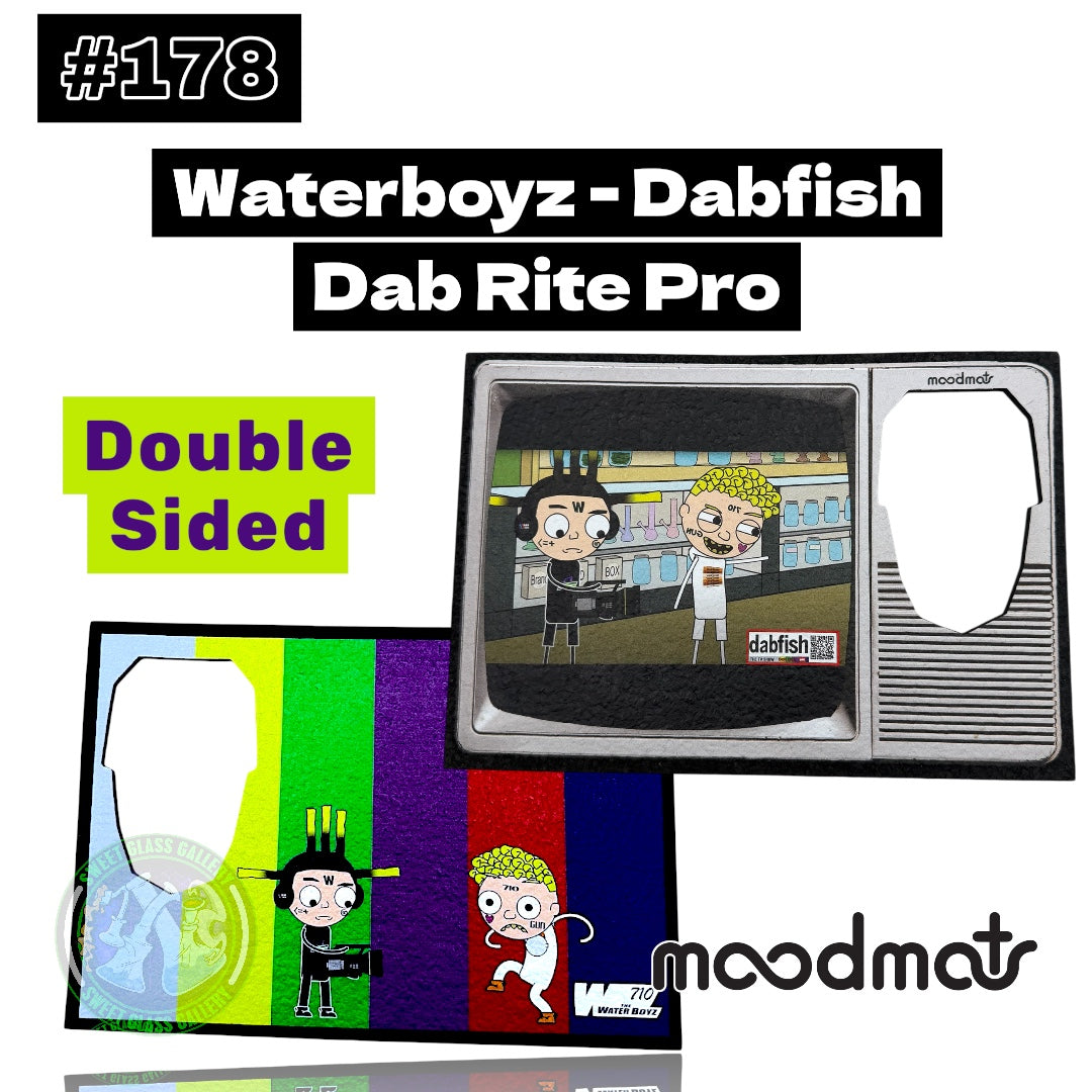 Moodmats - Dab Mat #178 - Dab Rite Pro - Waterboyz - Dabfish
