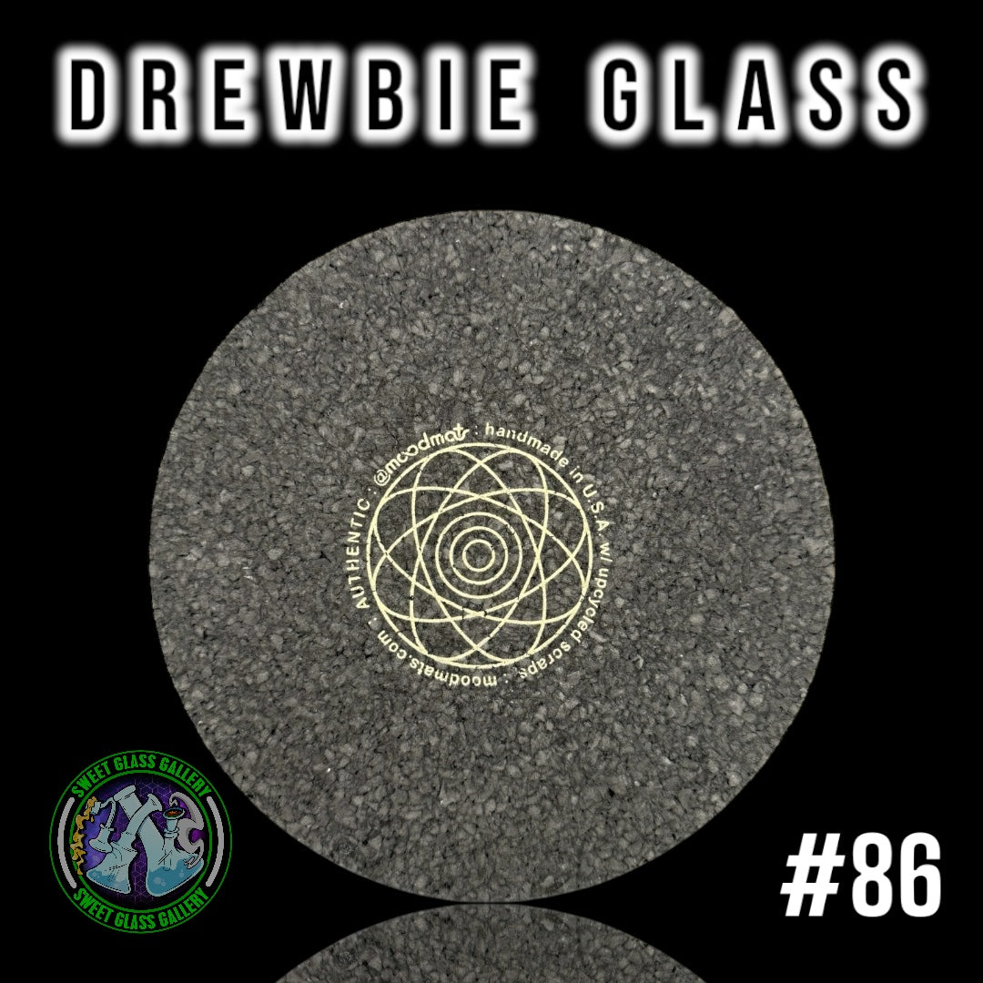 Moodmats - Dab Mat #86 - Drewbie Glass