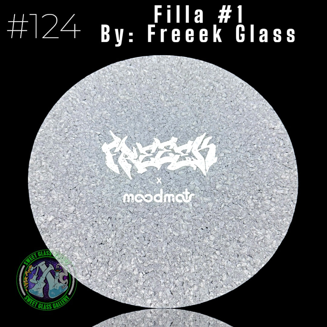 Moodmats - Dab Mat #124 - Filla #1 By: Freeek Glass